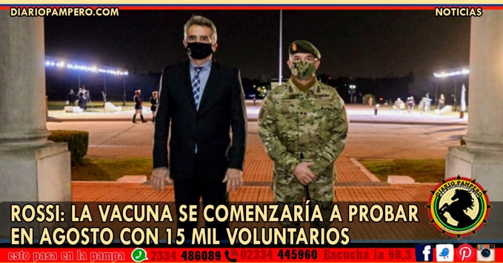 Rossi: La vacuna se comenzaría a probar en agosto con 15 mil voluntarios