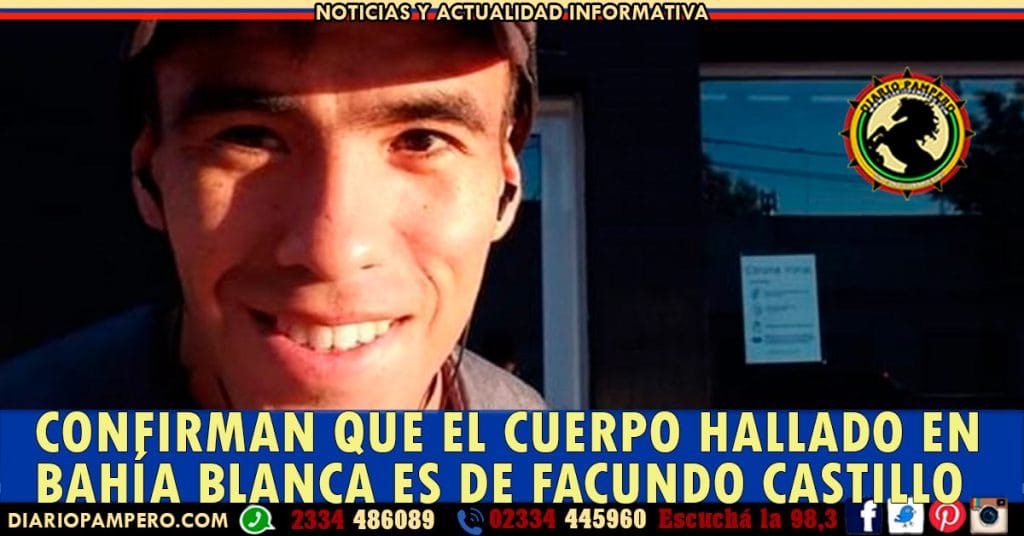 CONFIRMAN que el cuerpo hallado en Bahía Blanca es de Facundo Astudillo