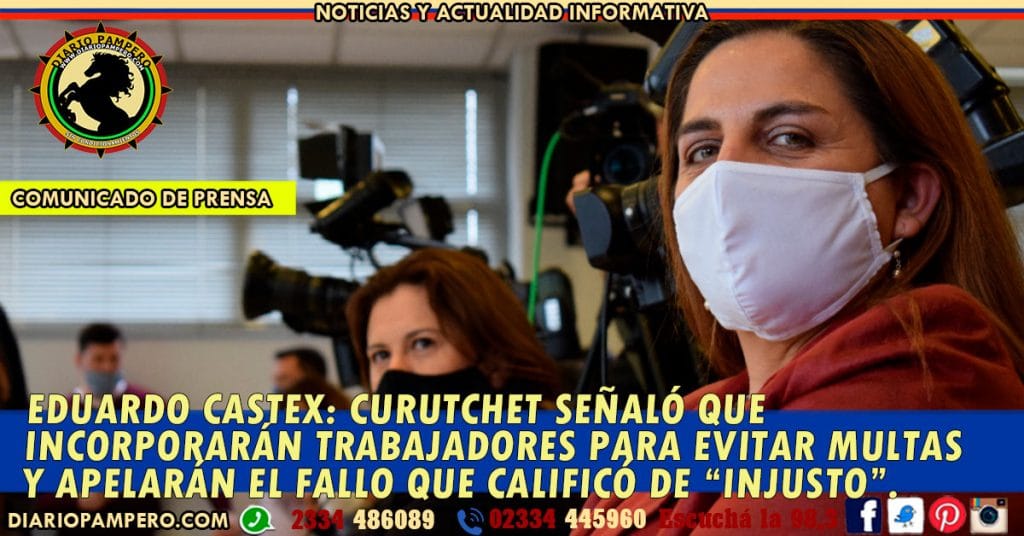 EDUARDO CASTEX: Curutchet señaló que incorporarán trabajadores para evitar multas y apelarán el fallo que calificó de “injusto”.