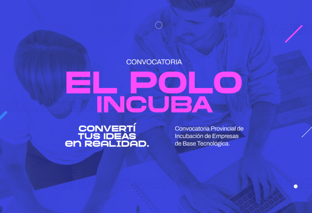 La Pampa: Últimos días para inscribirse en El Polo Incuba